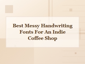 Brewed Authenticity: Fonts with Coffee Shop Charm
